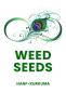 Preview: Weed Seeds | Hanf - Kakao - Kurkuma | Kräutertee